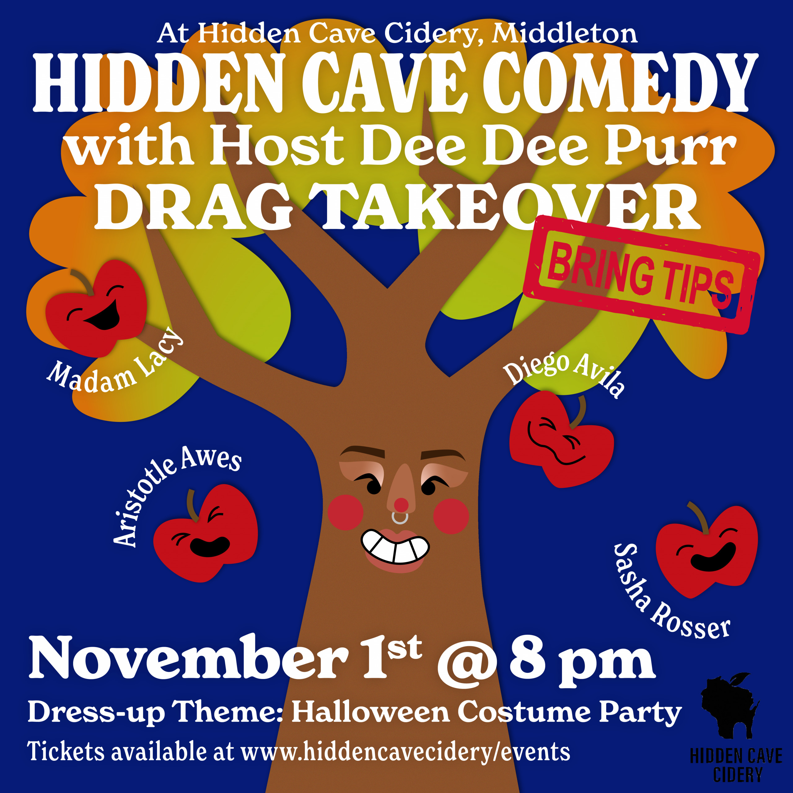 Event poster for Hidden Cave Comedy: Drag Takeover on November 1st at 8 pm, featuring Dee Dee Purr, Madam Lacy, Diego Avila, Aristotle Awes, and Sasha Rosser. Halloween costume party.